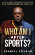 Custom Signed Copy of Who Am I After Sports? book w/handwritten note from Darryll