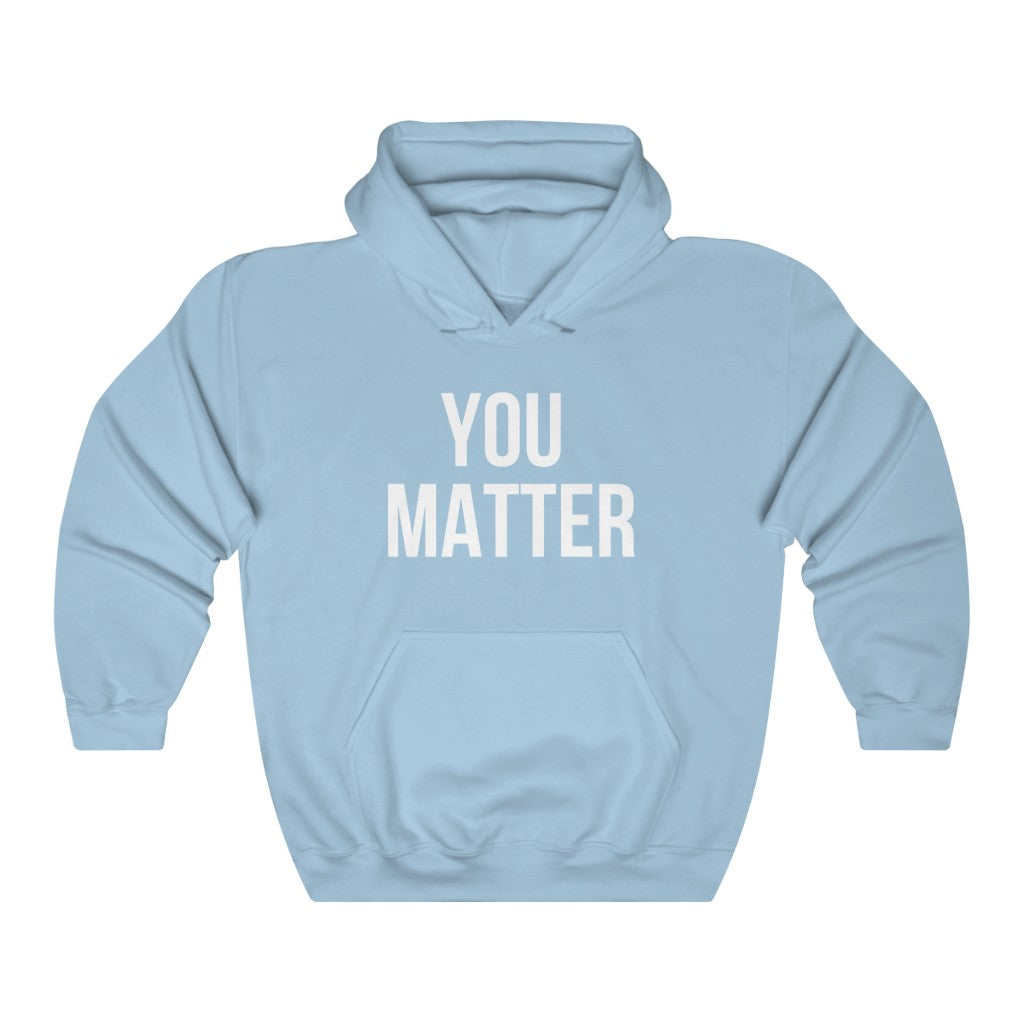YOU  MATTER Unisex Heavy Blend™ Hooded Sweatshirt